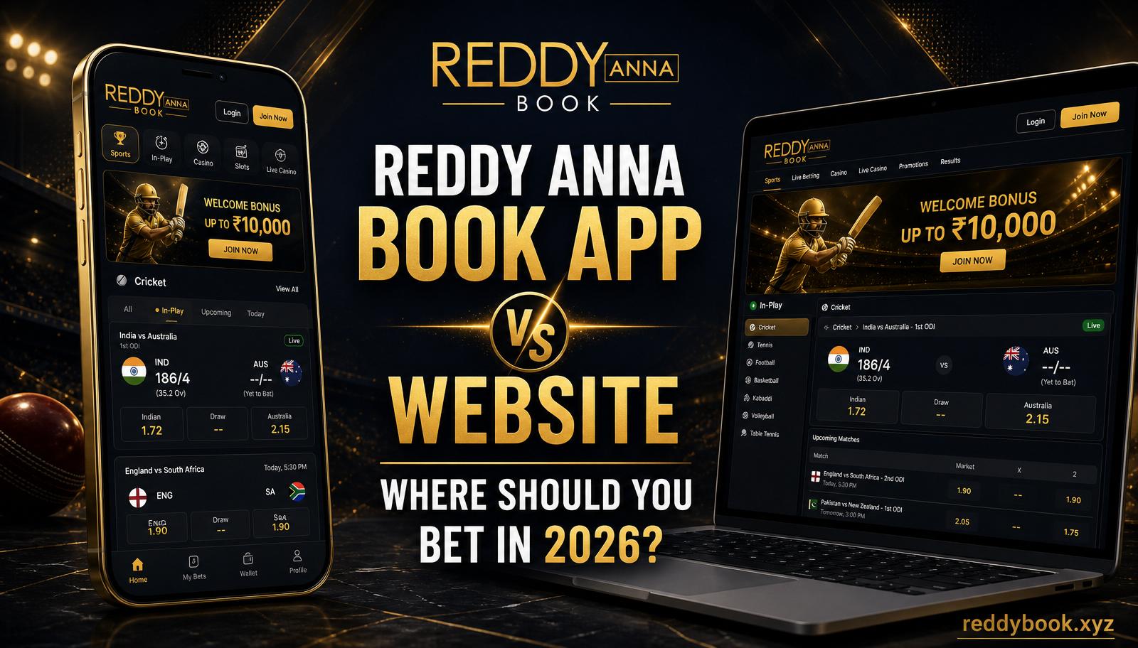 Reddy Anna Book App vs Website – Where Should You Bet in 2026?