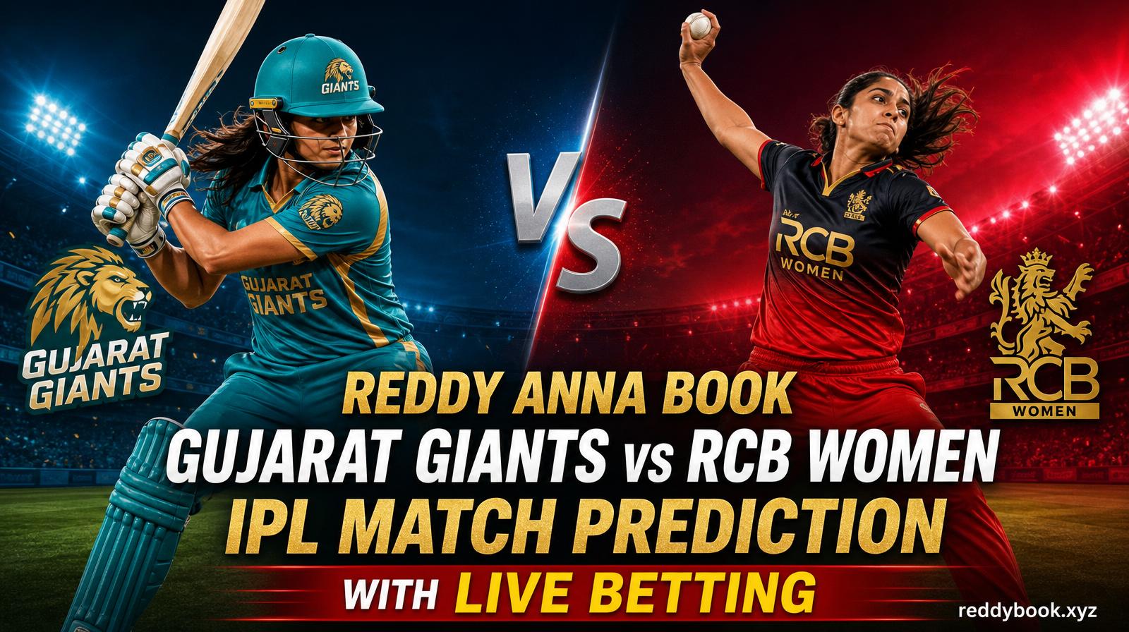 Reddy Anna Book Gujarat Giants vs RCB Women IPL Match