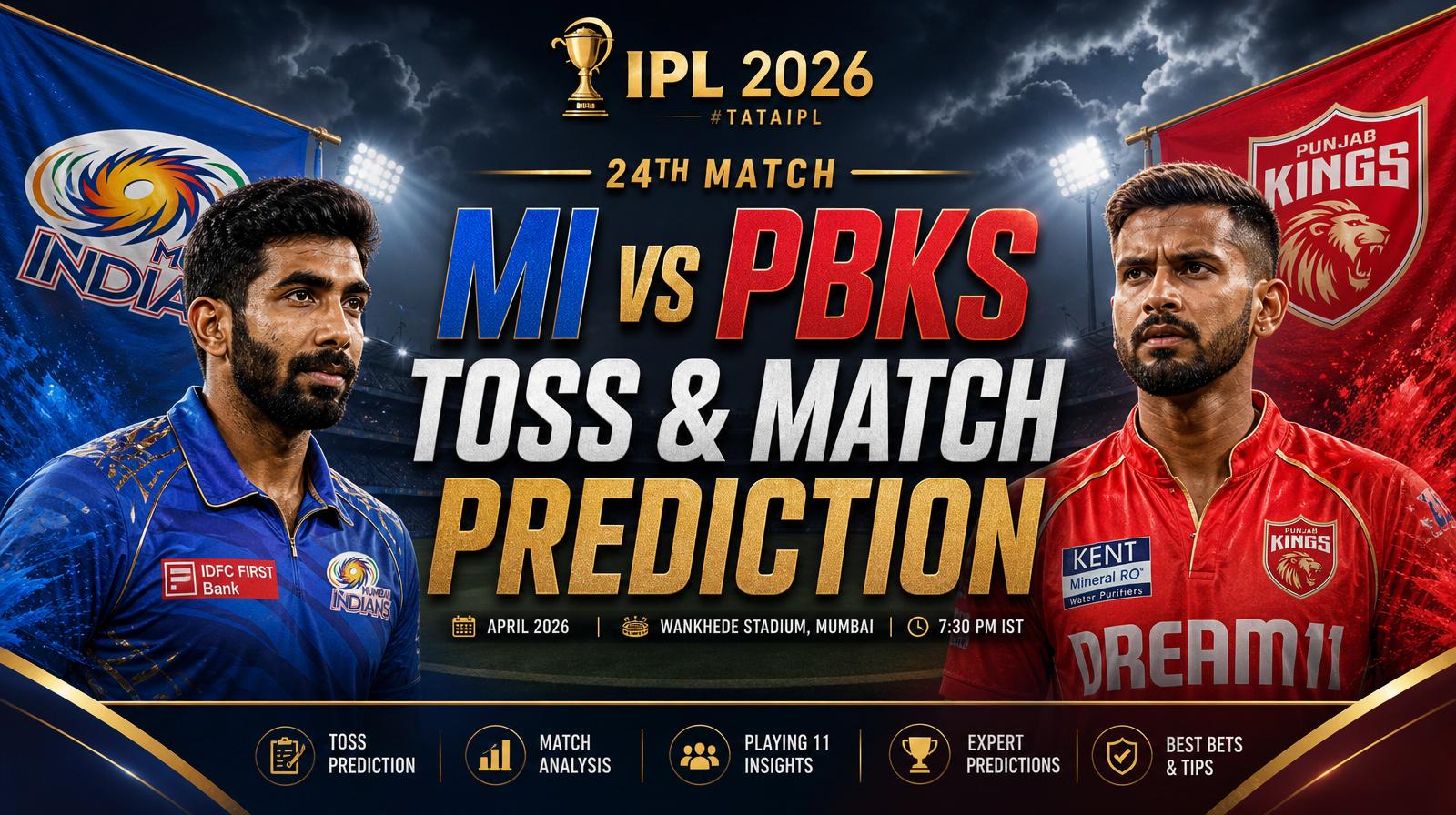 MI vs PBKS Toss & Match Prediction — 24th Match IPL 2026