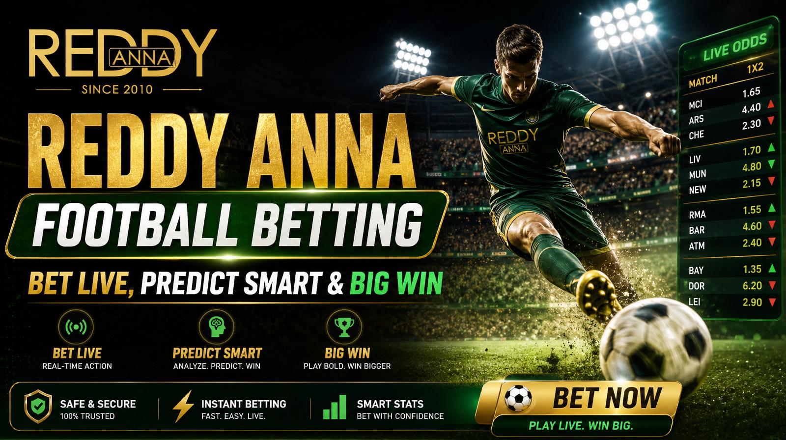 Reddy Anna Football Betting – Bet Live, Predict Smart & Big Win