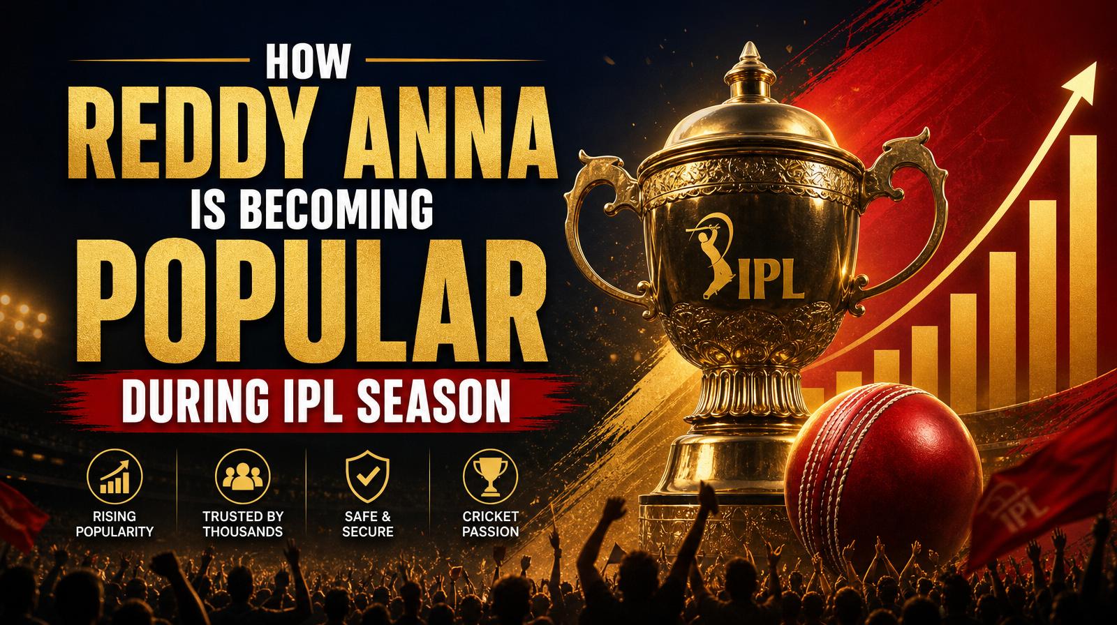 How Reddy Anna Is Becoming Popular During IPL Season